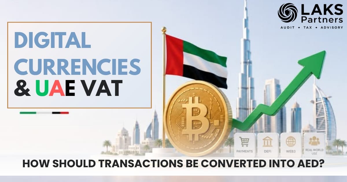 Digital Currencies and UAE VAT — a gold Bitcoin coin before the UAE flag and Dubai skyline, with the LAKS Partners logo
